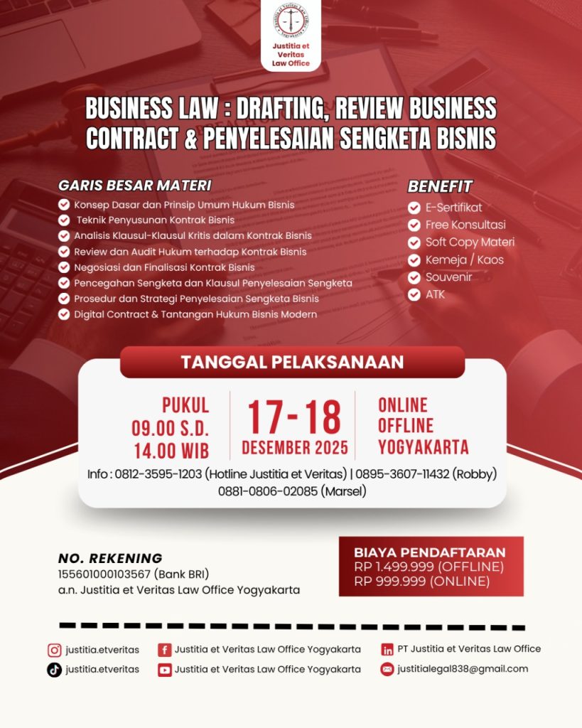 PELATIHAN BUSINESS LAW: DRAFTING, REVIEW BUSINESS CONTRACT & PENYELESAIAN SENGKETA BISNIS 2025