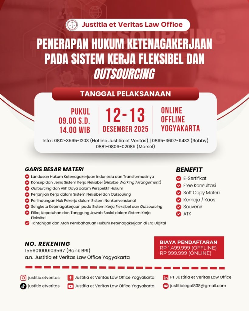 PELATIHAN PENERAPAN HUKUM KETENAGAKERJAAN PADA SISTEM KERJA FLEKSIBEL DAN OUTSOURCING 2025