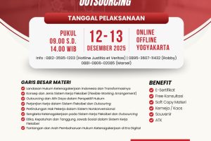 PELATIHAN PENERAPAN HUKUM KETENAGAKERJAAN PADA SISTEM KERJA FLEKSIBEL DAN OUTSOURCING 2025