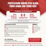 PELATIHAN PENYELESAIAN HUKUM ATAS KLAIM TANAH GANDA DAN TANAH ADAT 2025